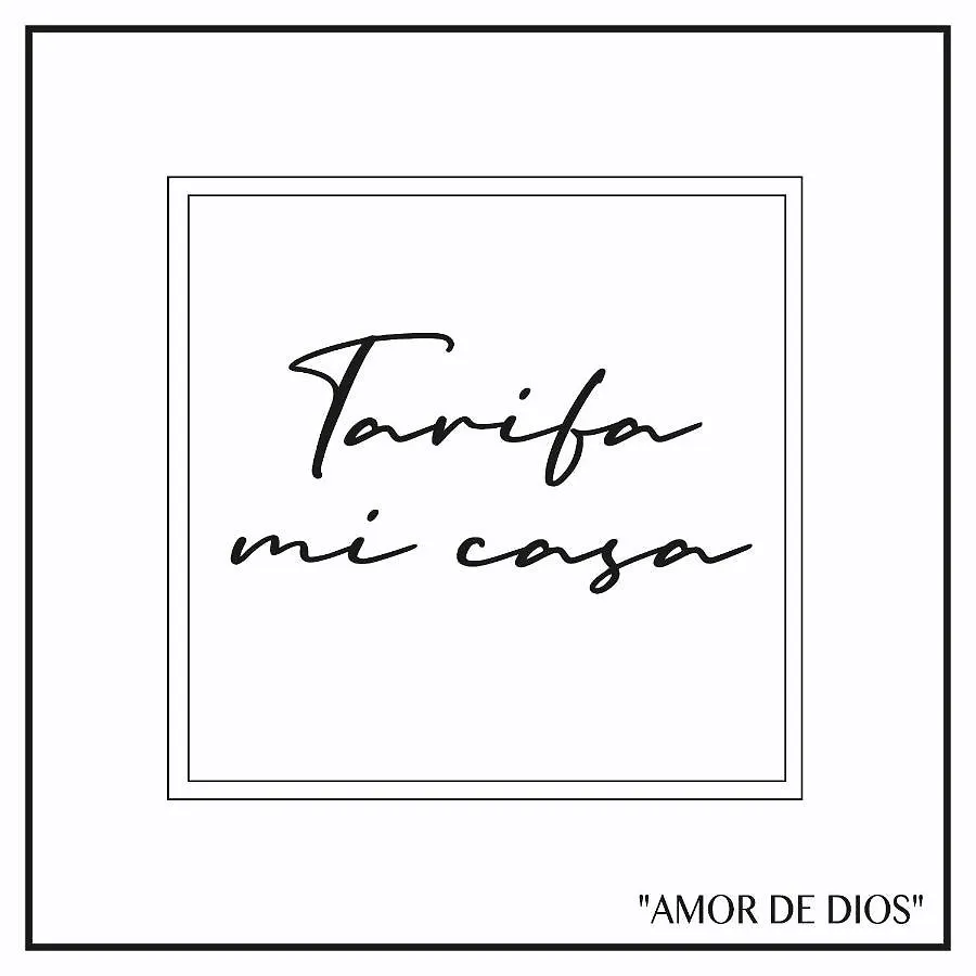 Tarifamicasa Amor De Dios Tarifa